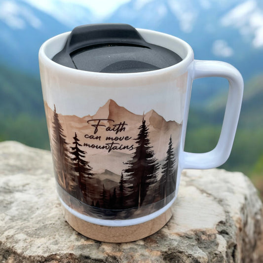 Faith Can Move Mountains 14 OZ Sublimated Mug with Removeable Cork Bottom and Splash Proof Lid